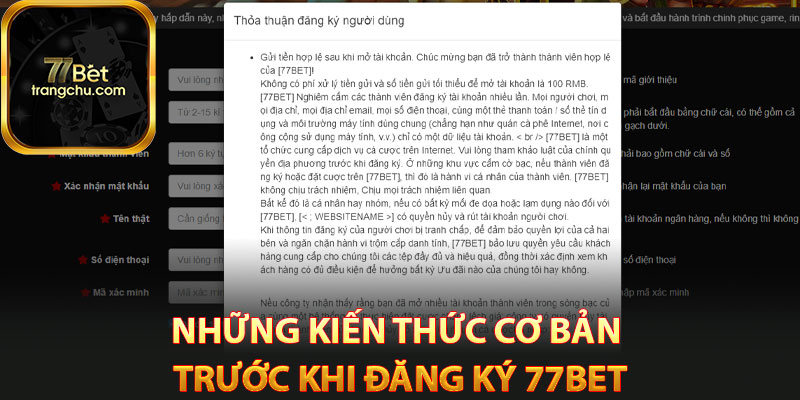 Hướng Dẫn Đăng Ký 77bet Đơn Giản Nhất Cho Tân Thủ 2 Những kiến thức cơ bản trước khi đăng ký 77bet